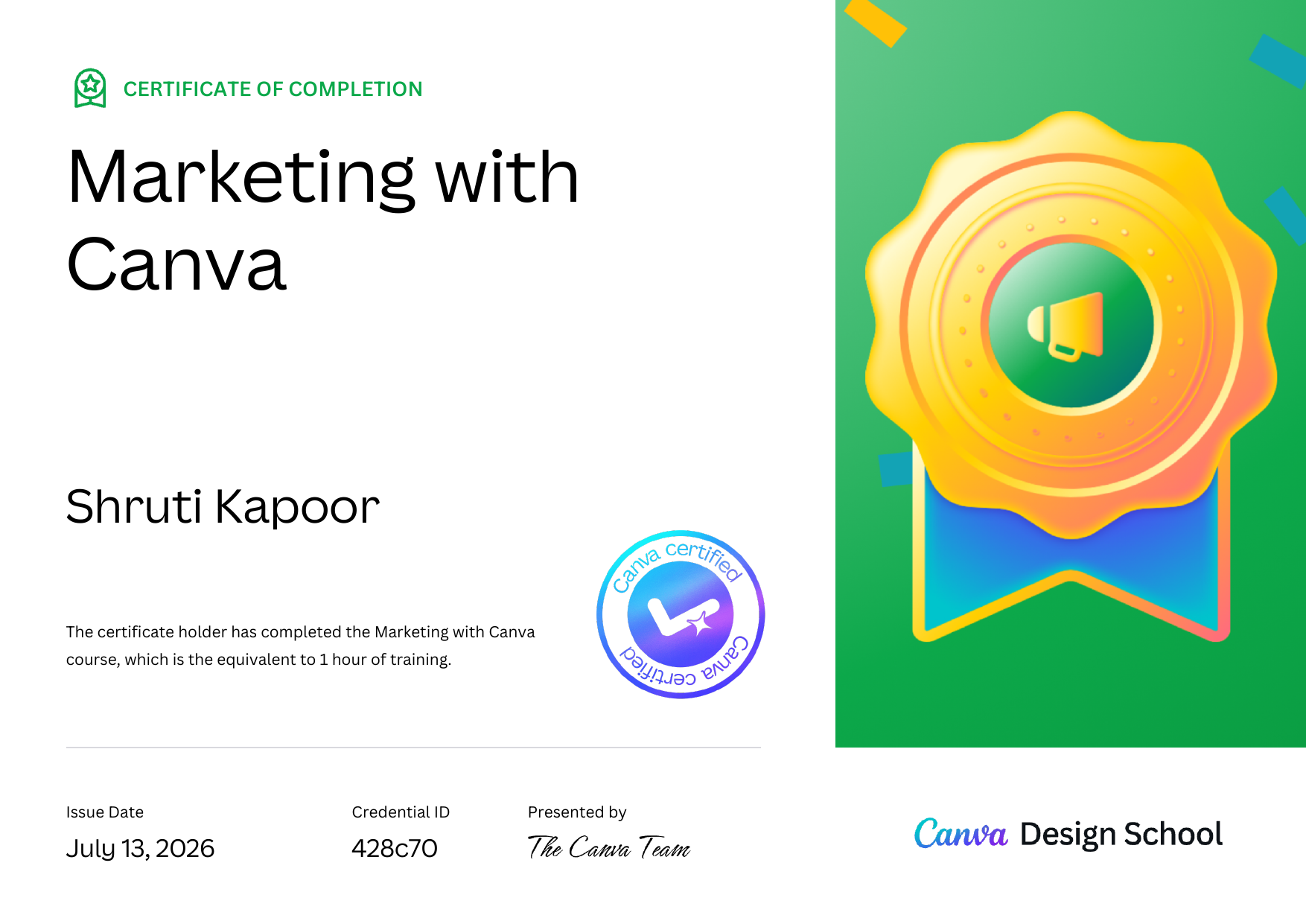 Marketing with Canva certificate awarded to Shruti Kapoor